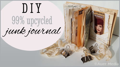 DIY Junk Journal: 99% upcycled junk journal challenge